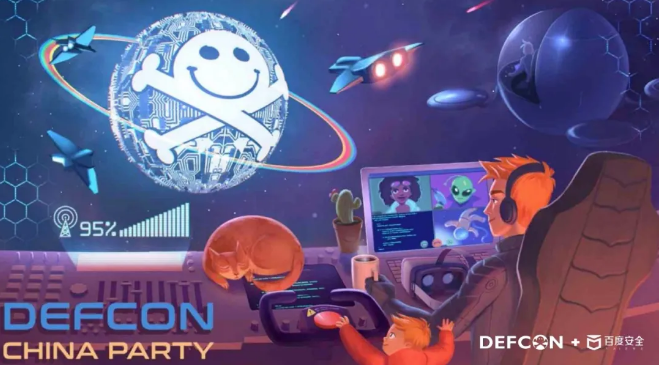 3月20日,DEF CON CHINA Party来了!我们架构了一颗虚拟极客星球! - 作者:百度安全 3月20日,DEF CON CHINA Party来了!我们架构了一颗虚拟极客星球! - 作者:百度安全